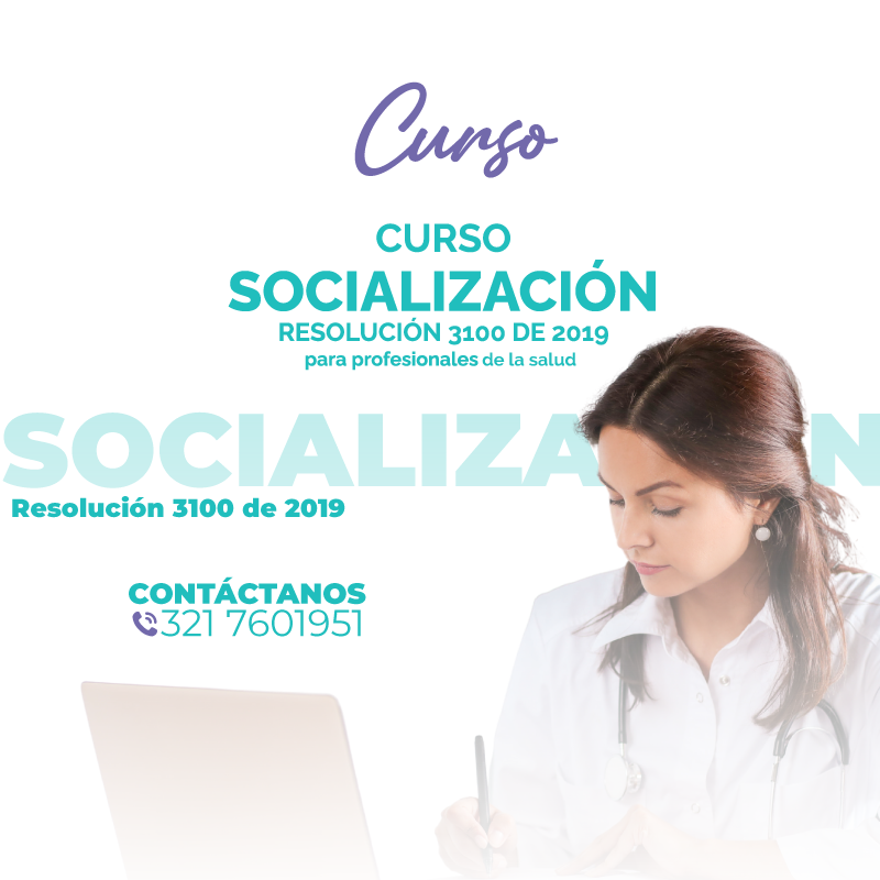 Socialización resolución 3100 de 2019