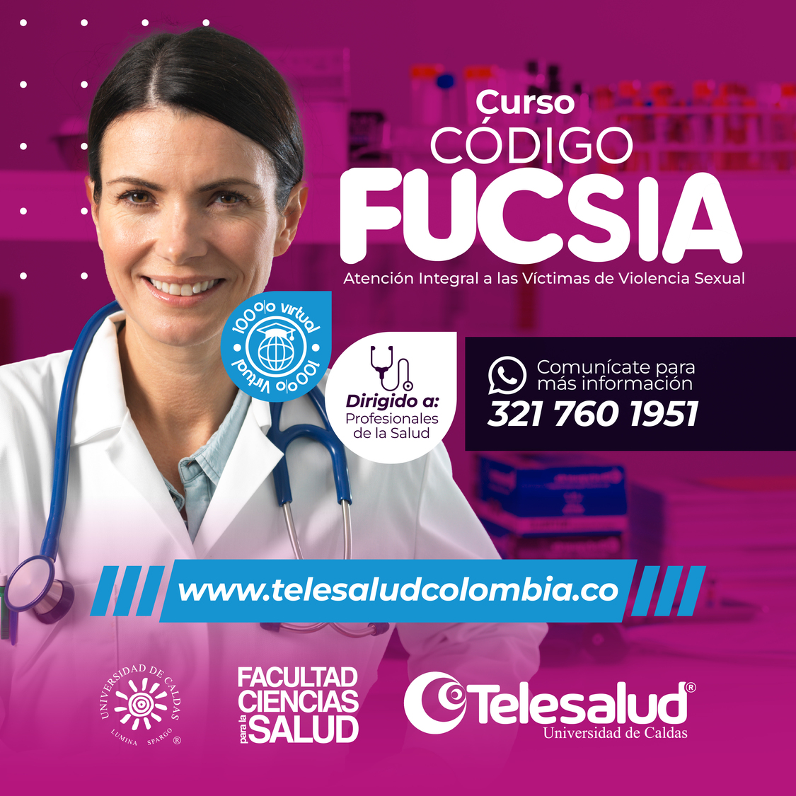 Atención Integral a Víctimas de Violencia Sexual Código Fucsia